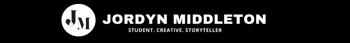 black and white logo heading with the words Jordyn Middleton, student, creative, and storyteller